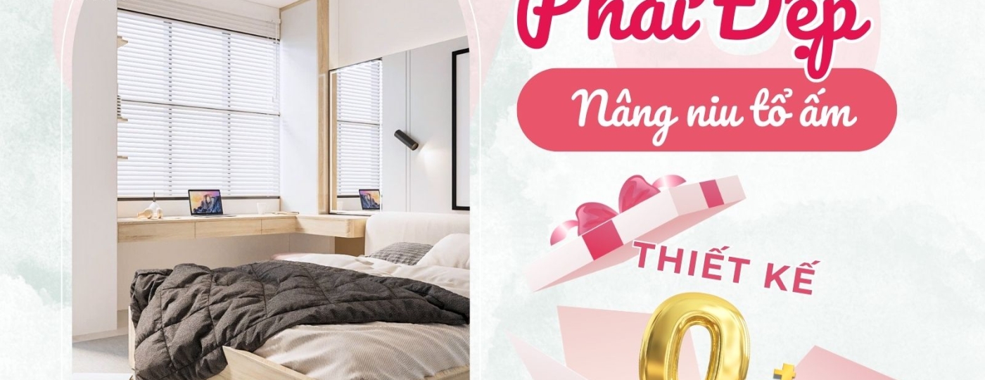 Ưu Đãi Xây Nhà 8 tháng 3